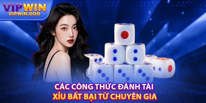 Công Thức Đánh Tài Xỉu Từ Những Cao Thủ Lâu năm 2024 6 Các Công Thức Đánh Tài Xỉu Bất Bại Từ Chuyên Gia
